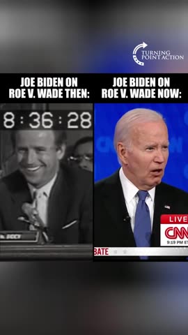 Biden Flip Flops On Roe Wade, Like Everything Else