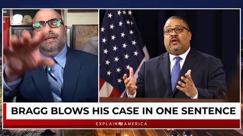 Bragg Destroys His Own Case Against Trump In One Sentence