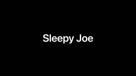 Sleepy Joe