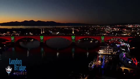 London Bridge Christmas 2021 ☆ Lake Havasu