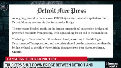 ruckers Shut Down Bridge Between Detroit and Canada With New Protes