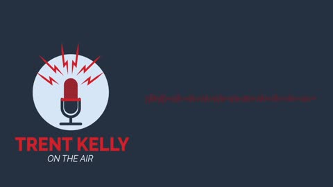 Congressman Trent Kelly provides update from Washington, D.C.