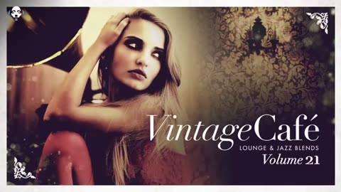 VK Vintage Café Lounge & Jazz Blends