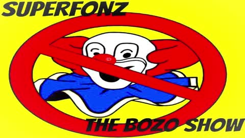 SUPERFONZ - "The Bozo Show" - [Metal/Punk]