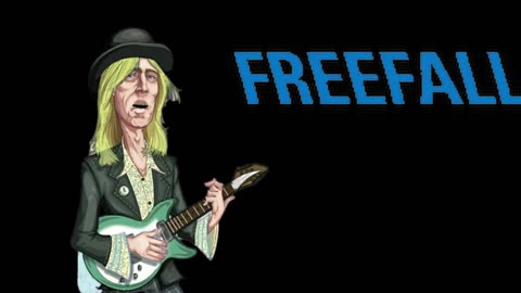 TOM PETTY-FREE FALLIN'