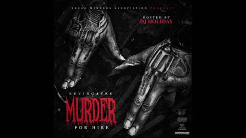 Kevin Gates - Murder For Hire Mixtape