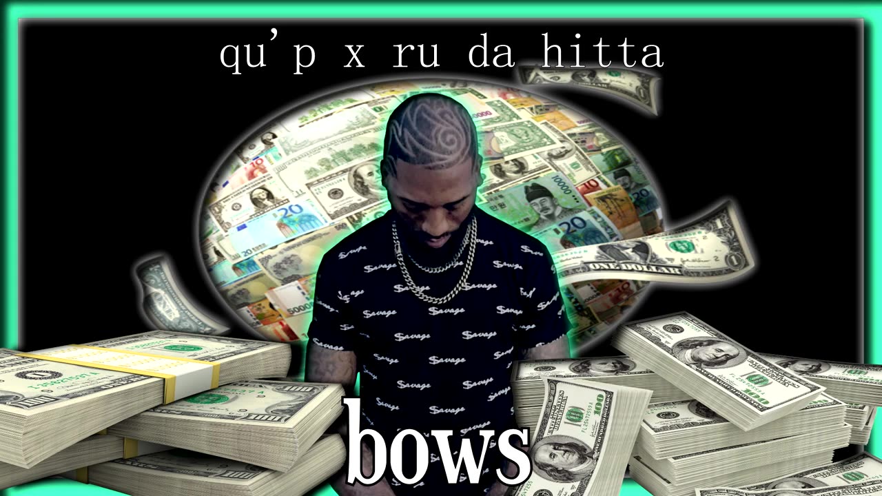 Bows - qu'p x ru da hitta [2019]