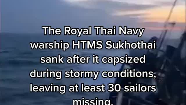 A Royal Thai Navy ship capsized and sank during a storm