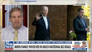 Maria Bartiromo: Rep. Jordan the Biden Family’s Business Dealings are Incredibly Scary!