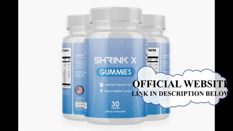 SHRINK X GUMMIES REVIEW- Does shrink x work - shrink x review - shrink x gummies supplement