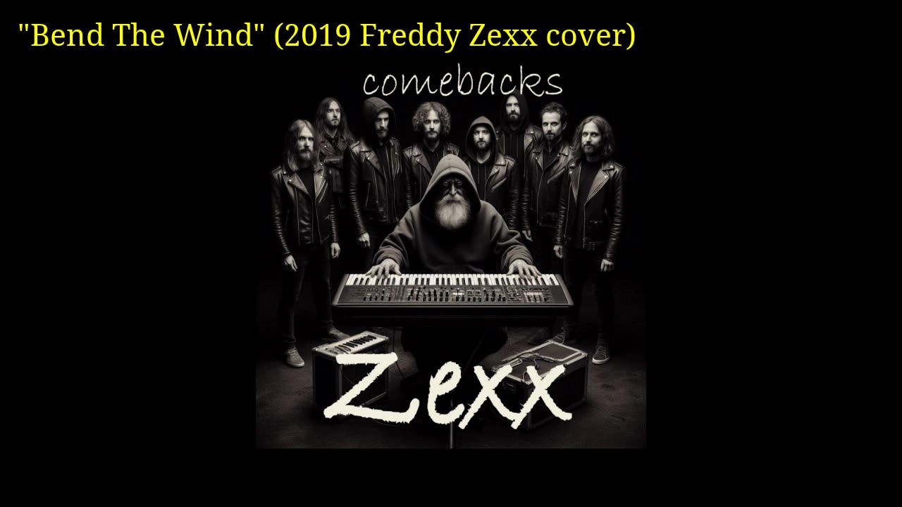 Bend The Wind (2019 Freddy Zexx cover)
