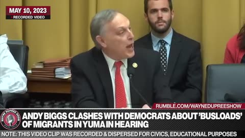 Biggs Clashes With Democrats About 'Busloads' Of Migrants In Hearing