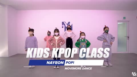 [무브모어] 나연 - POP! - KIDS KPOP Class (1)
