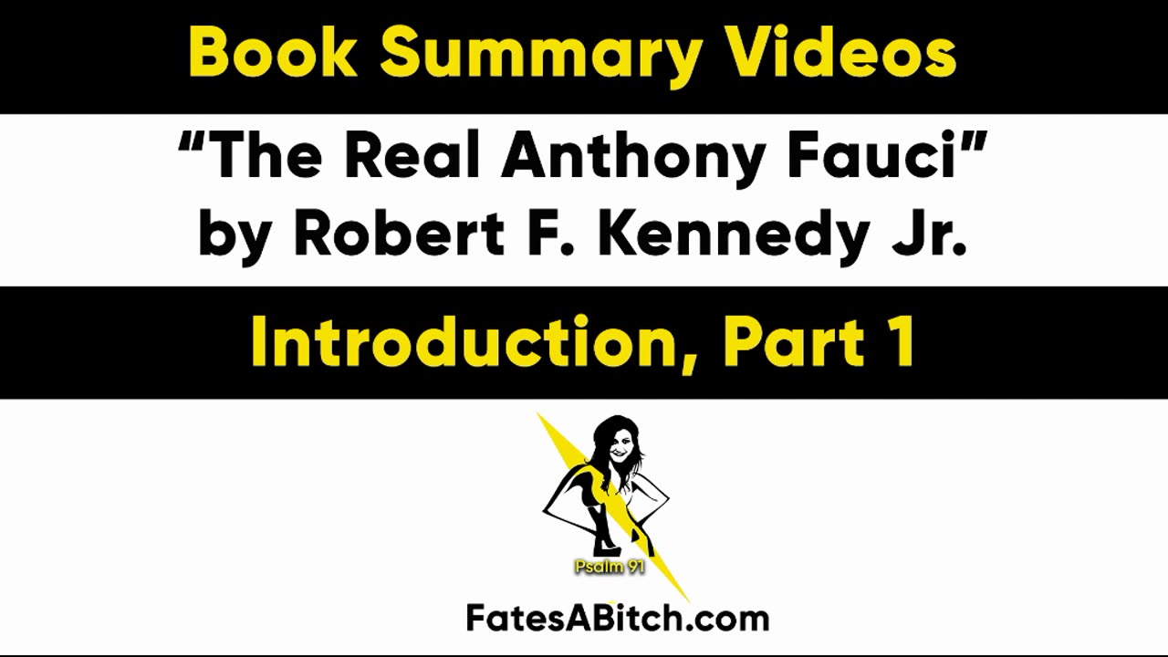 THE REAL ANTHONY FAUCI by Robert F. Kennedy, Jr. Video 1 of 42