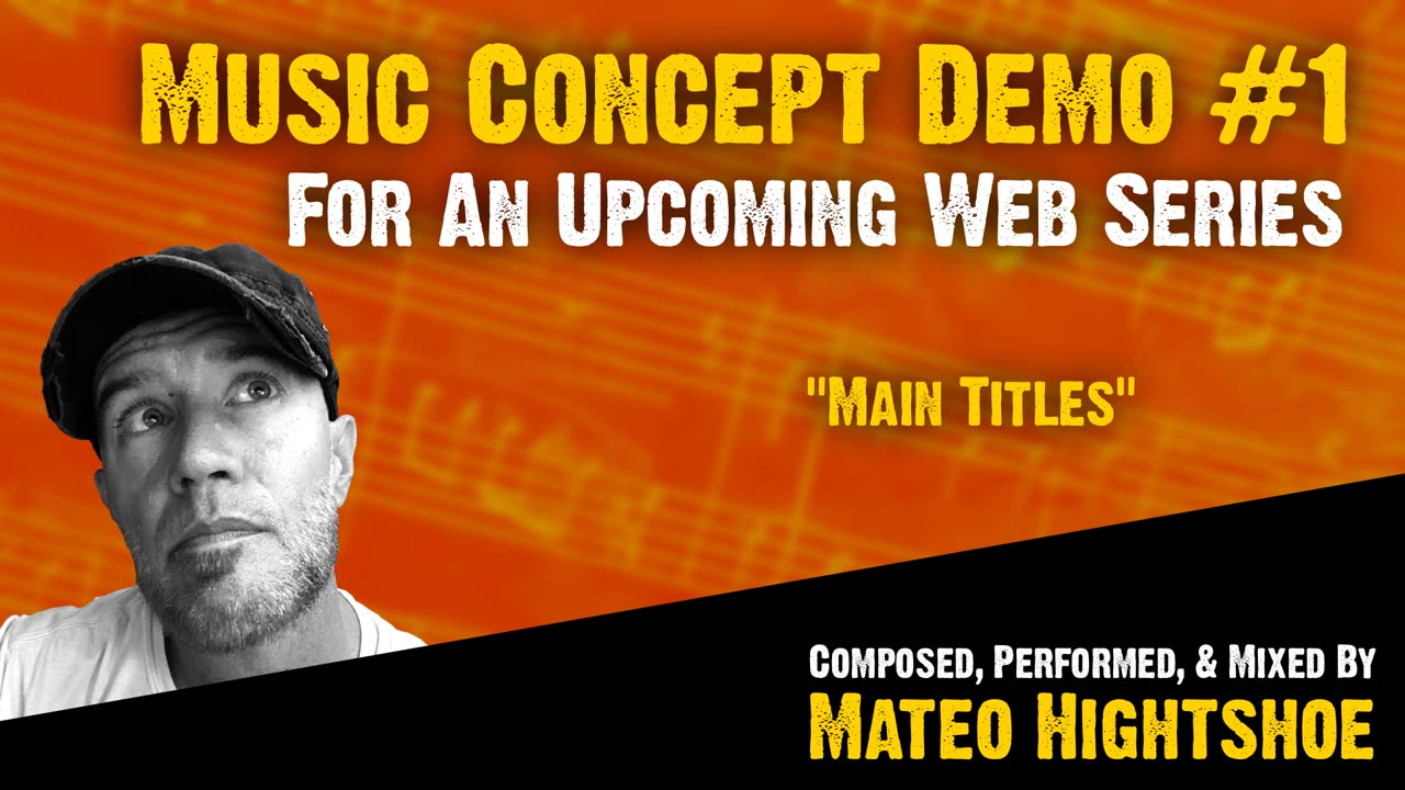 "Main Titles Concept Demo #1"|| From the upcoming "Slash Me" Horror Web Series
