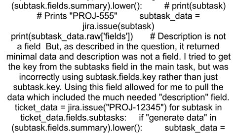 Jira Python get description from SUBTask