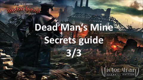 Victor Vran - Dead Man's Mine secrets (Motorhead)