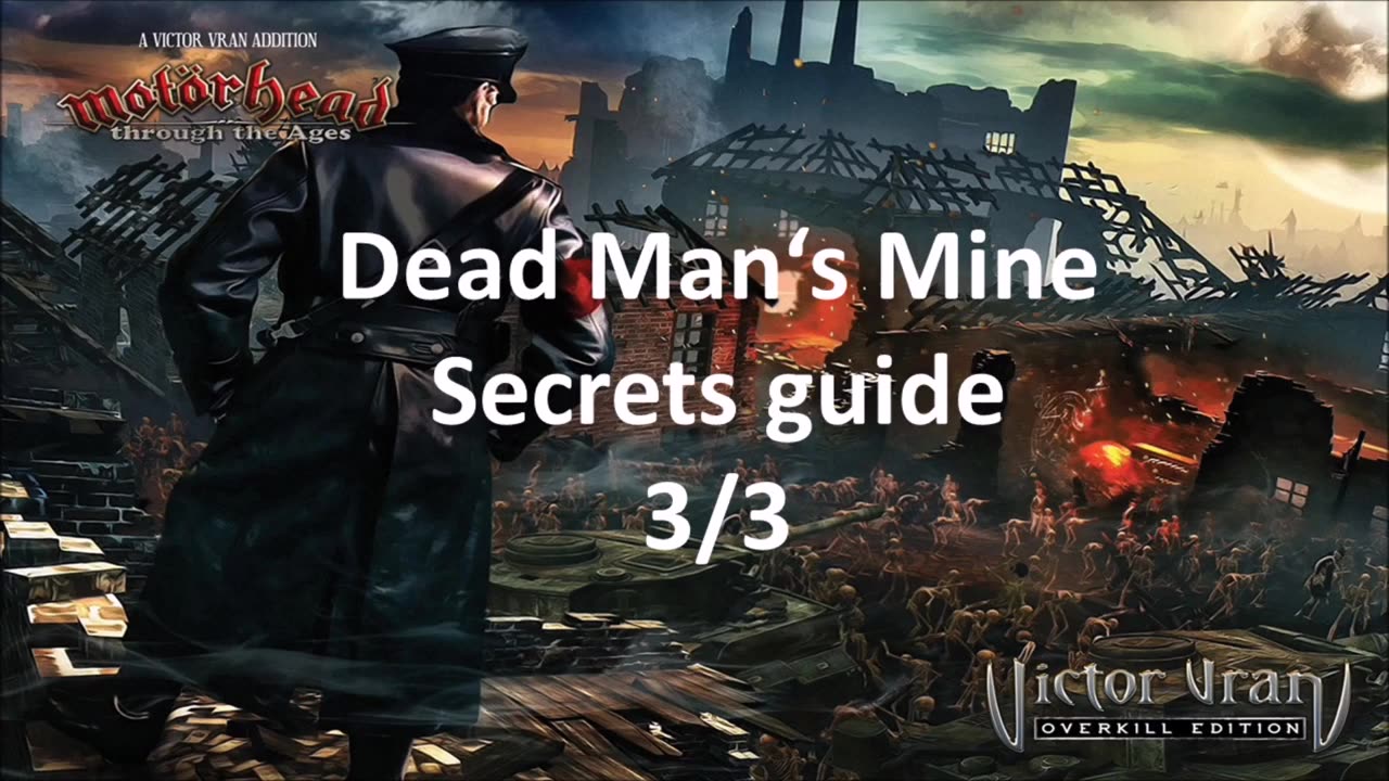 Victor Vran - Dead Man's Mine secrets (Motorhead)