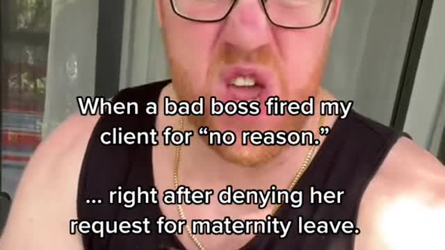 When a bad boss fired my client for “no reason."