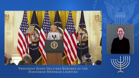 President Biden Delivers Remarks at the Hanukkah Menorah Lighting