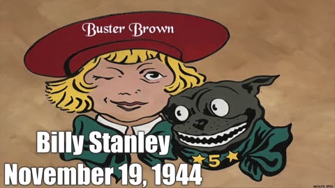 44-11-19-Buster Brown-Billy Stanley