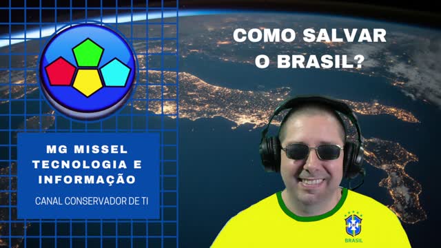 CONSERVADOR: COMO SALVAR O BRASIL?