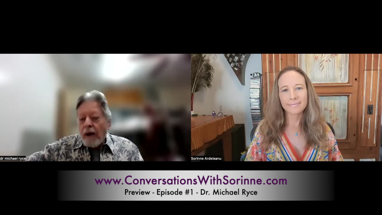 Conversations with Sorinne Preview - Episode #1 - Clip #5