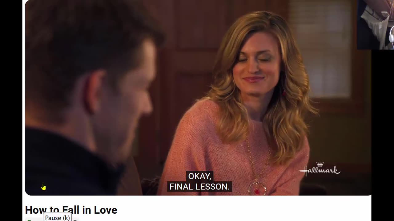 Dating - Relationships Part 2 - From Hallmark Movie - How to Fall in Love -9-21-22