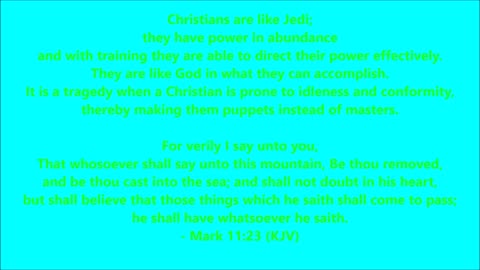 Christians are like Jedi; they have power in abundance