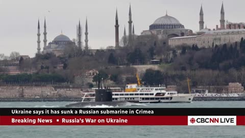 Ukraine says it has sunk a Russian submarine in Crimea
