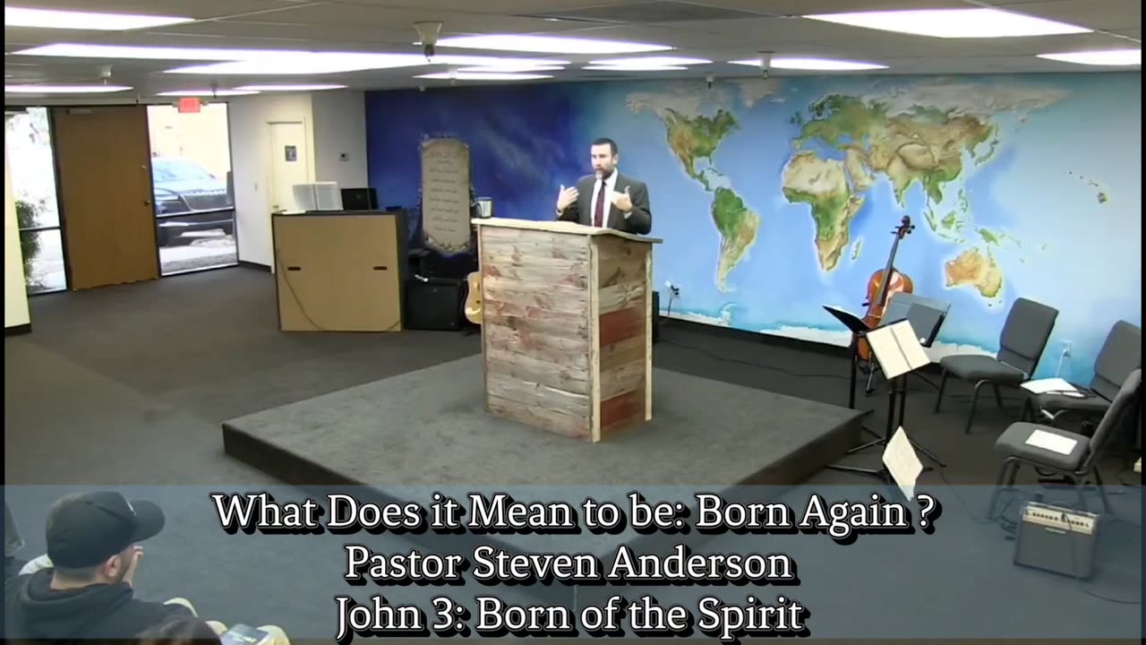 What Does it Mean to be: Born Again ? Pastor Steven Anderson