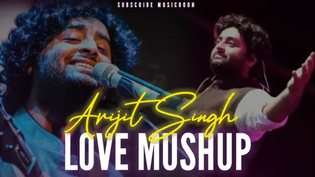 Arjit sing melody song mashup