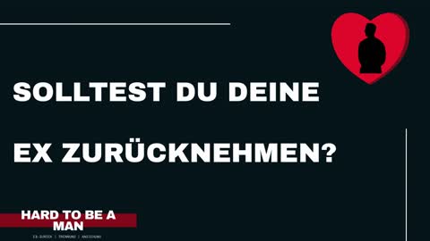 Solltest du deine Ex zurücknehmen?