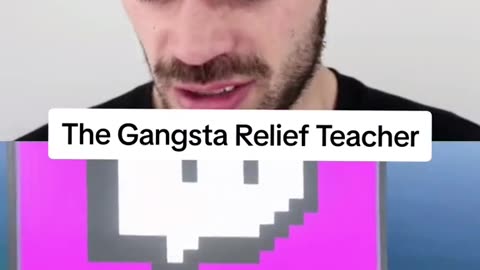 The Gangsta Supply Teacher