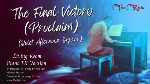 The Final Victory (Proclaim) Piano Reprise - Studio Master