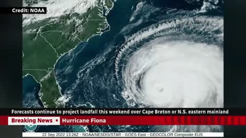 Environment Canada warns Fiona forecast to be 'historic' storm