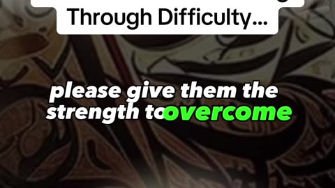 Dua For Someone Going Through Difficulty... SHARE ✅this with others |