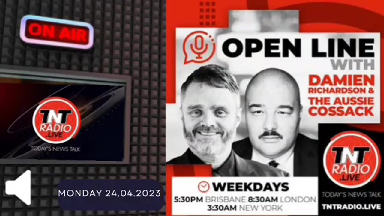 Aussie Cossack TNT Radio Monday 24.04.2023 (AUDIO)