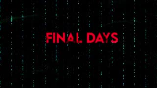 Final Days - DOD's DARPA release of a Bioweapons Worldwide