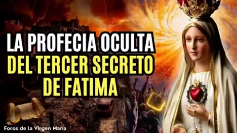 Hay Otra Profecía Oculta en el 3er Secreto de Fátima [además del propio 3er Secreto]