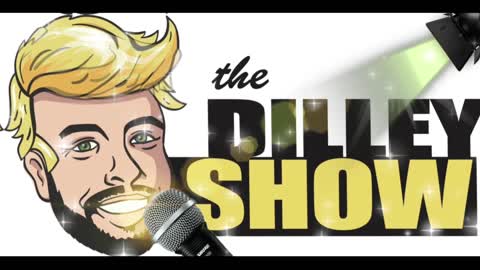 The Dilley Show 08/30/2021