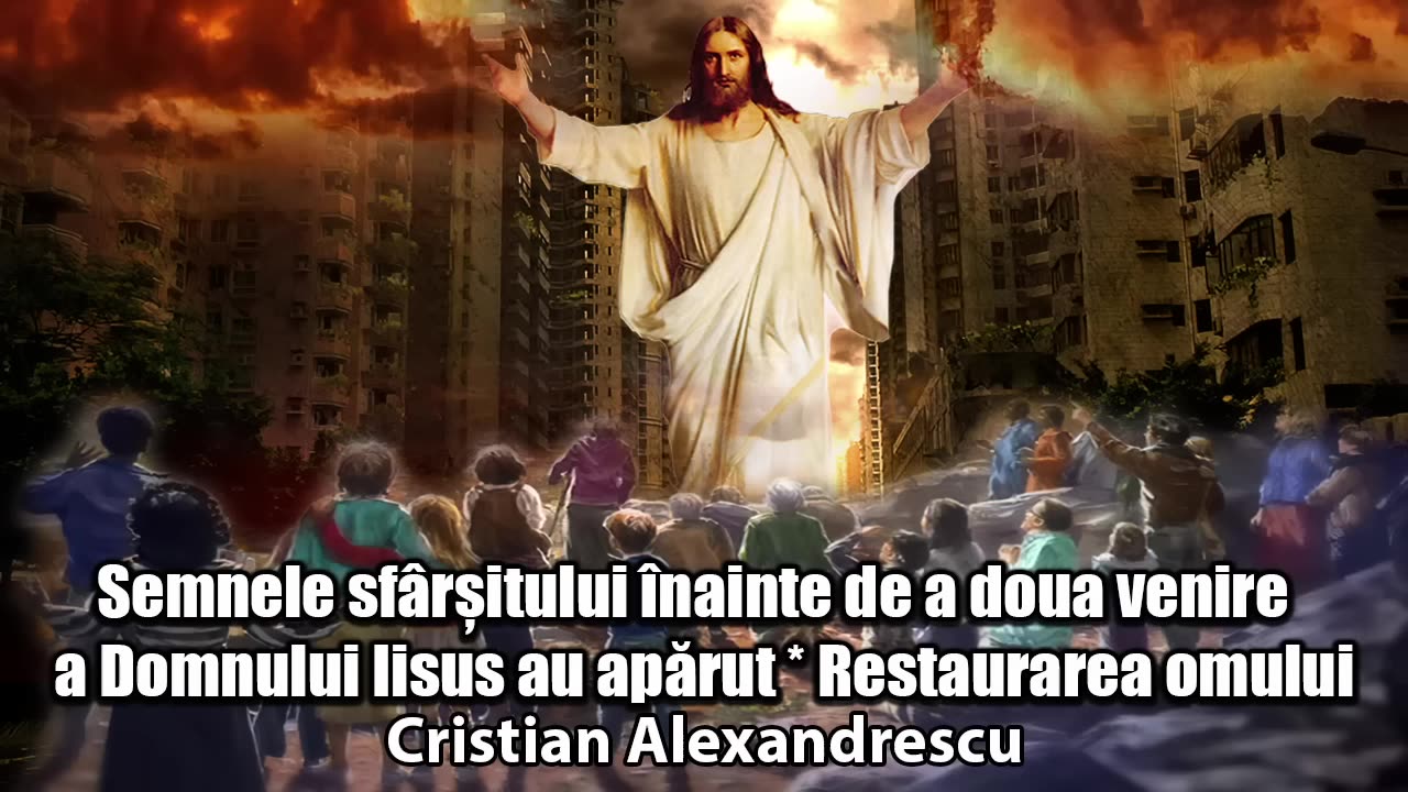 Restaurarea Omului - Semnele sfarsitului înainte de a doua venire a Domnului Hristos