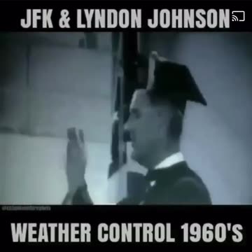 JFK knew weather control was going to be weaponized.