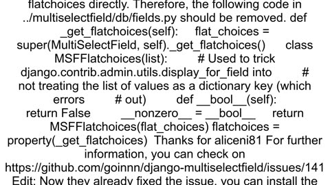 Django MultiSelectField Error 39super39 object has no attribute 39_get_flatchoices39