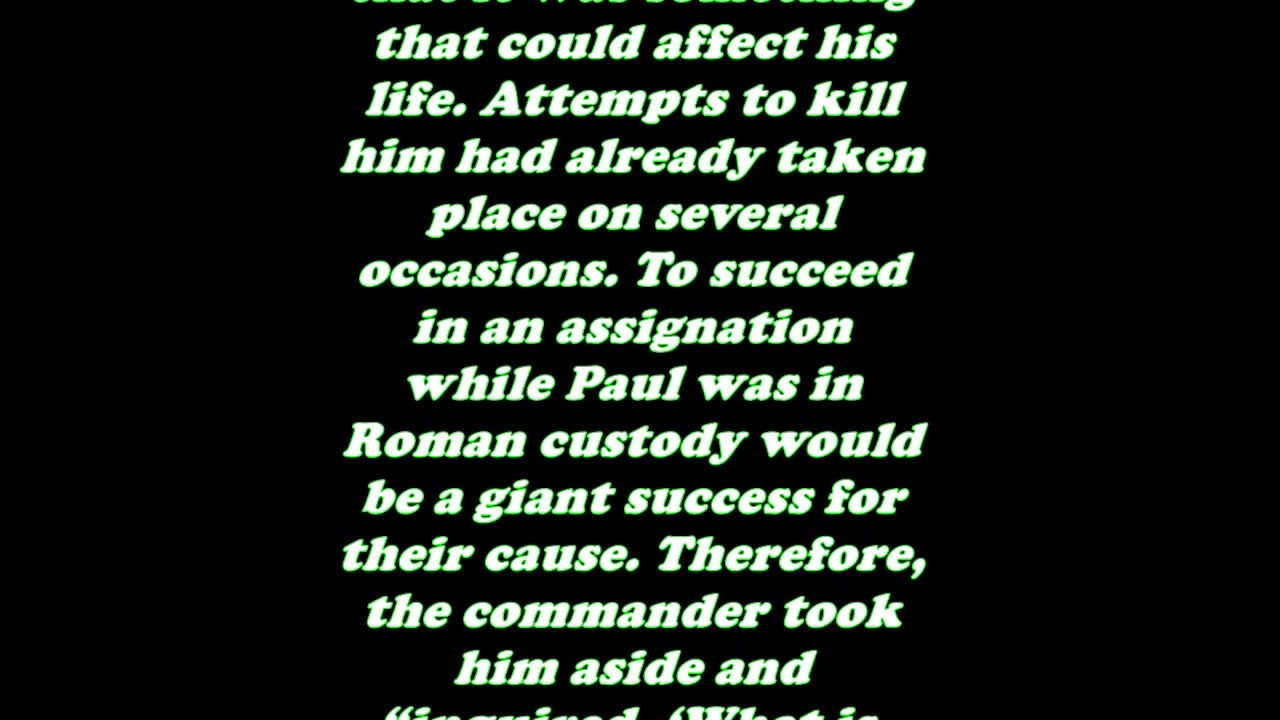 The Book of Acts 23:19 - Daily Bible Verse Commentary