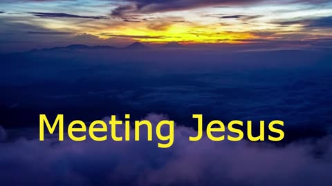 Meeting Jesus | Pastor Robby Dickerson