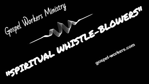 Spiritual Whistle-Blowers