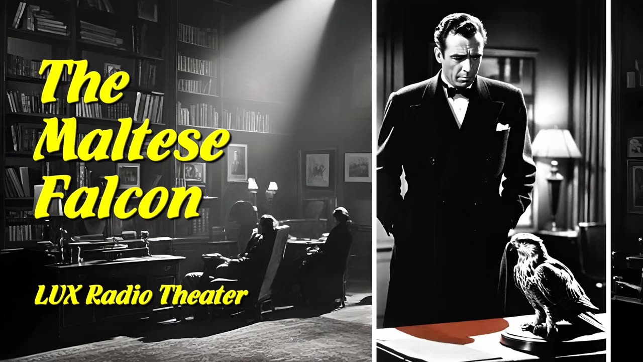 The Maltese Falcon (LUX Radio Theater)