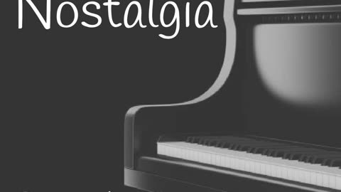 Nostalgia