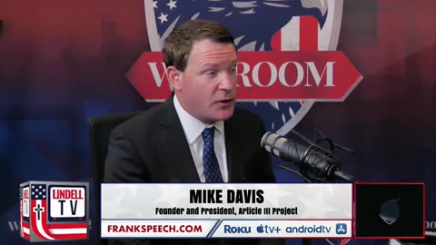 Mike Davis: Historic SCOTUS Decisions Deliver Justice for J6 Prisoners, Death of DS